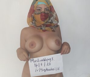 amateur photo VERIFICATION For My Muslim Boobies! [F]