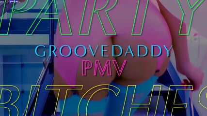 GrooveDaddyPMV - Everyday Is A Party