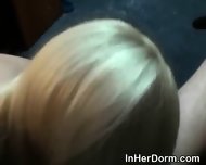 Great Looking College Blondes Sucking Dick At Dorm Party