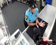 Brunette And Busty Latina Police Woman Gets Pawned At The Shop