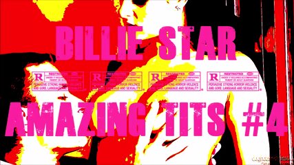 TRAILER 2022 - BILLIE STAR - AMAZING TITS #4