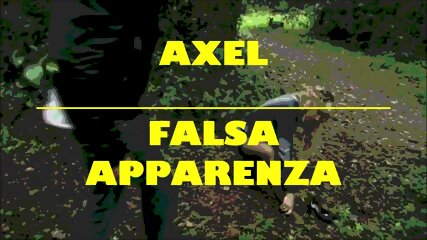 TRAILER 2023 - AXEL - FALSA APPARENZA